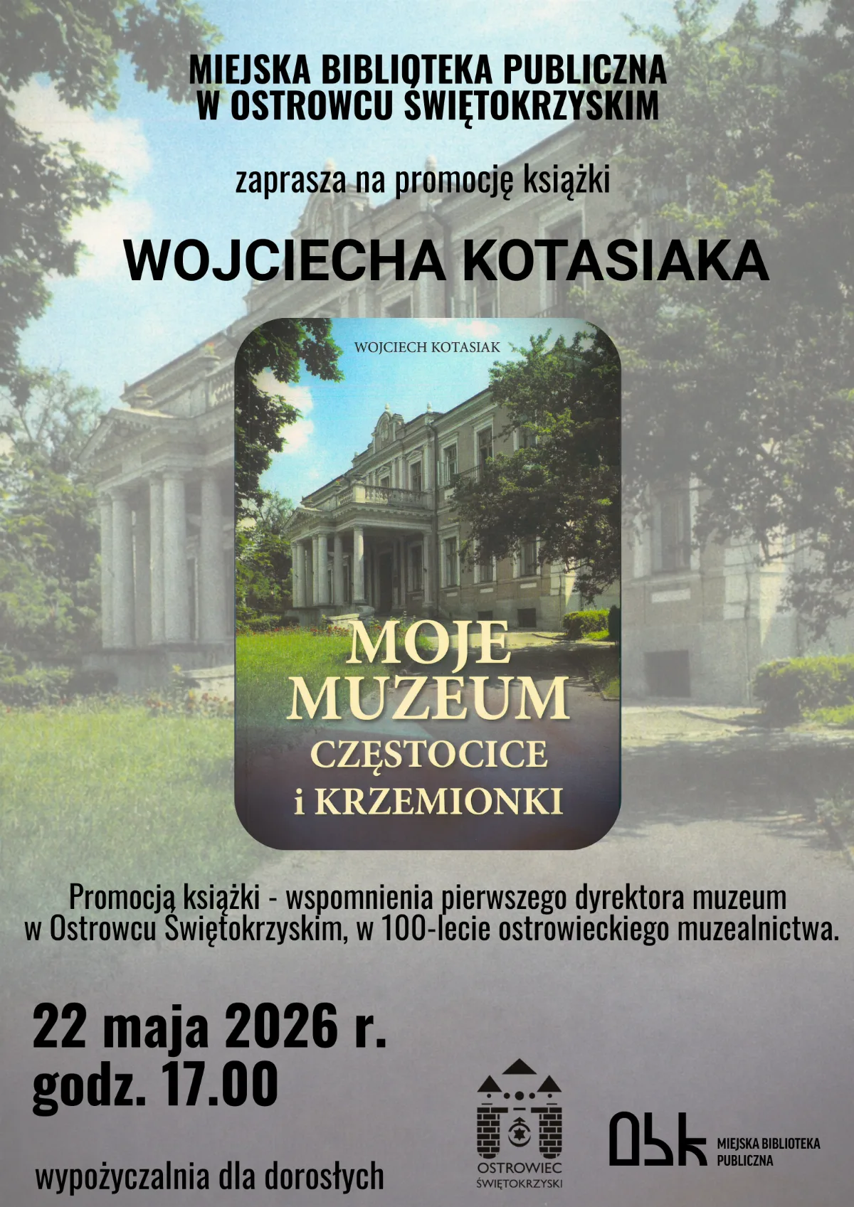 Promocja książki Wojciecha Kotasiaka "Moje Muzeum" w Ostrowcu Świętokrzyskim
